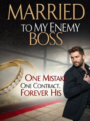 cover image of Married to My Enemy Boss